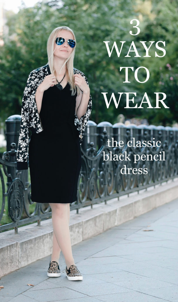 3 ways to wear the classic black pencil dress: girl boss, easy ...